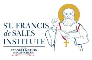 St. Francis de Sales Catechist Formation – St. John Paul II
