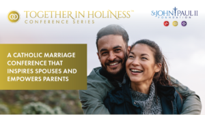 Together in Holiness Marriage Conference